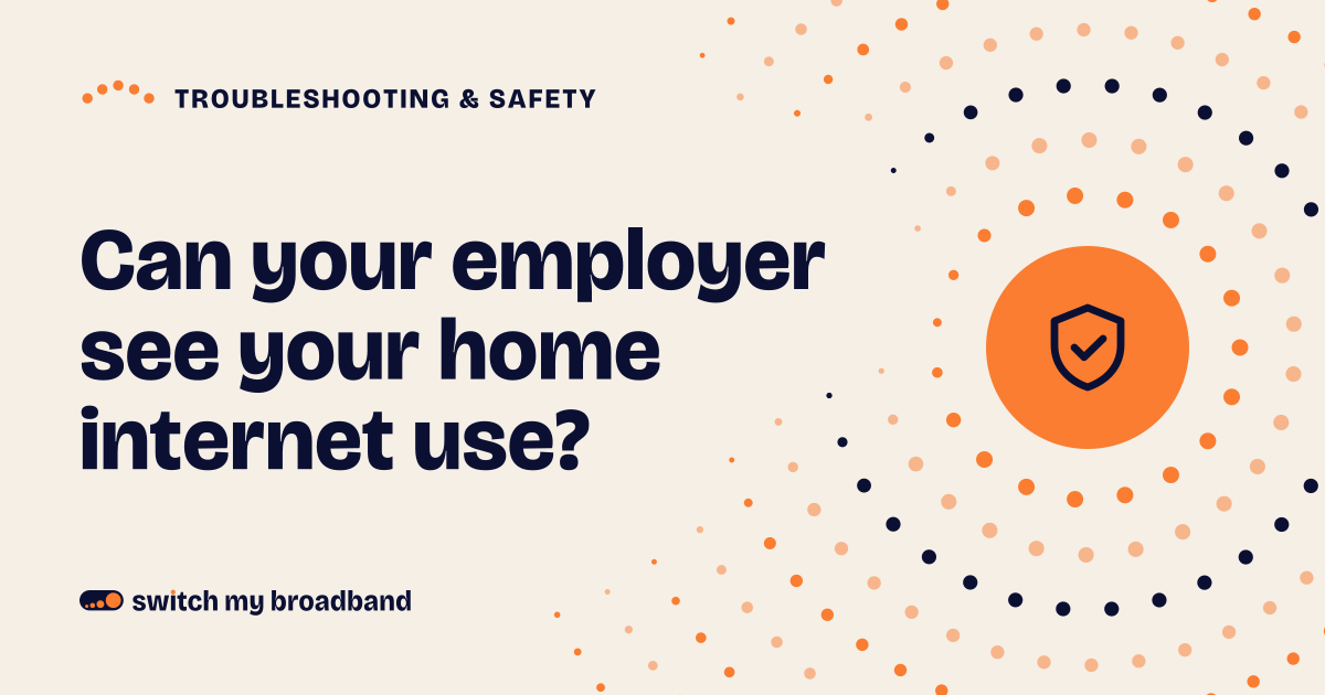 Can your employer see your home internet use?
