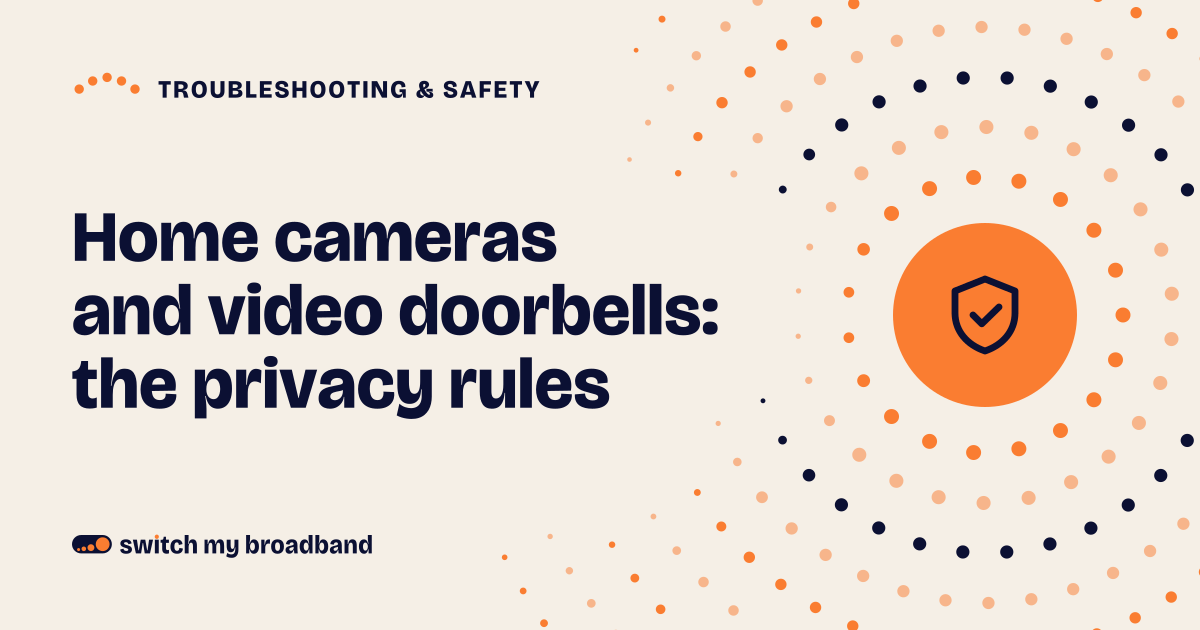 Home cameras and video doorbells: the privacy rules