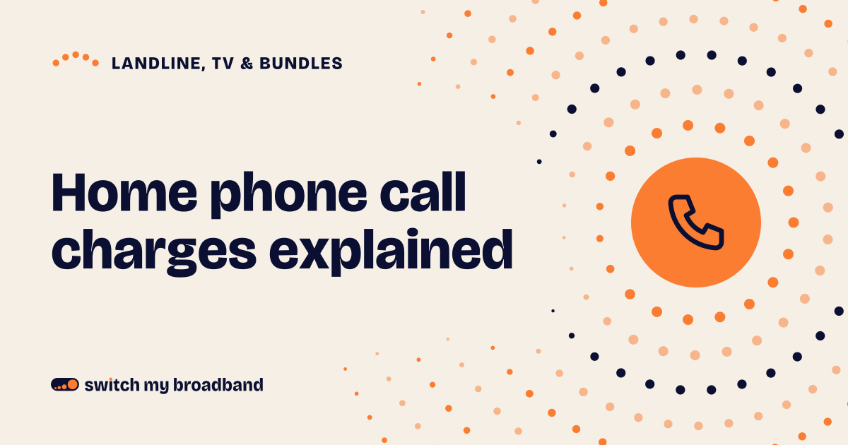 Home phone call charges explained