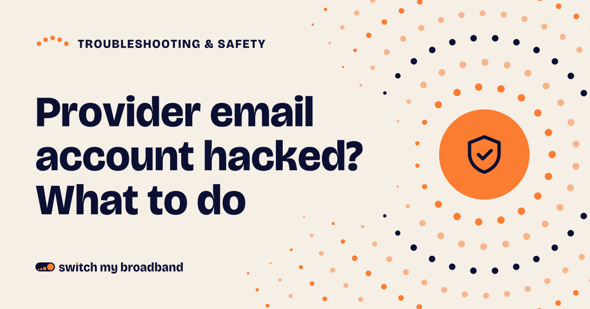Provider email account hacked? What to do