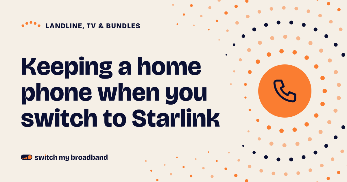 Keeping a home phone when you switch to Starlink